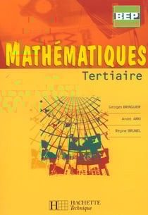 Mathematiques 2de et term. bep tertiaire - livre eleve - ed.2002