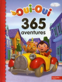 Oui-oui - 365 aventures