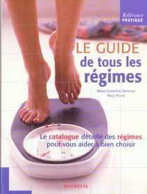 Le guide de tous les regimes