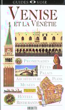 Guides voir - voir venise et la venetie