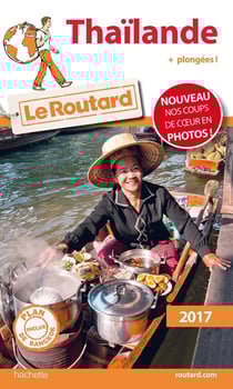 Guide du routard - thaïlande 2017