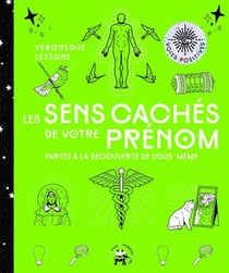 Le sens caché de votre prénom : partez à la découverte de vous-même
