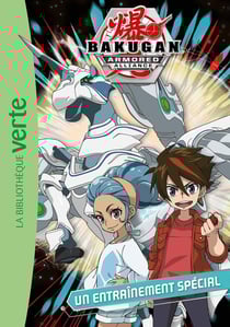 Bakugan Tome 4 : un entraînement spécial