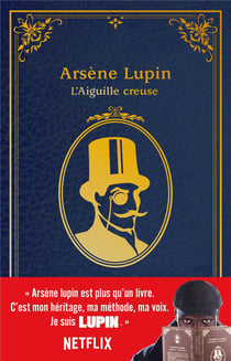 Arsène Lupin : l'aiguille creuse
