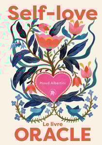 Self-love : le livre oracle