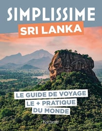 Guide simplissime : Sri Lanka : Le guide de voyage le + pratique du monde