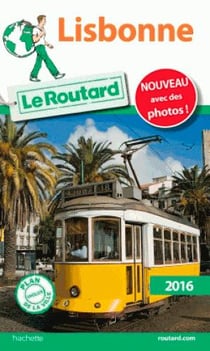 Guide du routard - lisbonne (édition 2016)