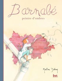 Barnabé - peintre d'ombres