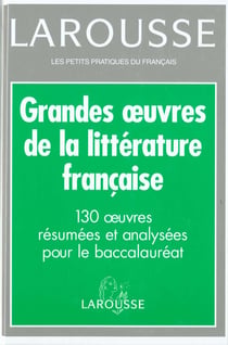 Les grandes oeuvres de la litterature francaise