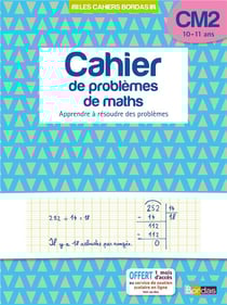 Cahier de problèmes de maths - CM2 - 10-11 ans - apprendre à résoudre des problèmes