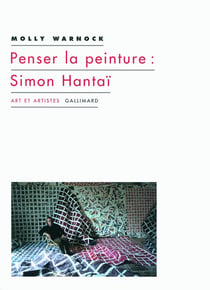 Penser la peinture : Simon Hantaï
