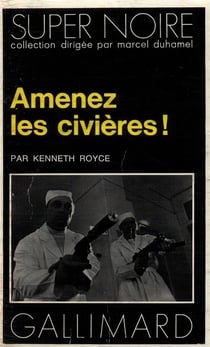 Amenez les civieres !