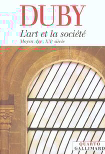 L'art et la societe - moyen age - xx siecle