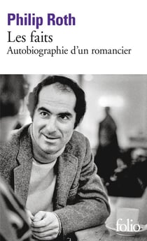 Les faits : autobiographie d'un romancier