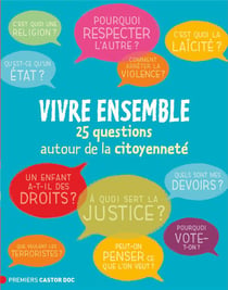 Tous Ensemble - 25 Questions Autour De La Citoyennete