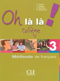 Oh là là! collège - niveau 3 - livre de l'élève + cahier d'exercices