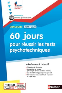 60 jours pour réussir les tests psychotechniques - entraînement intensif (édition 2019/2020)