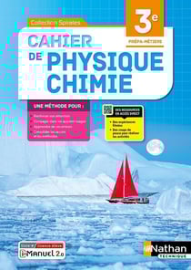 Spirales : physique-chimie : 3e : prépa-métiers : livre + licence élève (édition 2022)