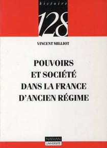 Pouvoirs et société dans la france d'ancien régime