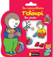 Autocollants - t'choupi - les jouets