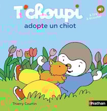T'choupi adopte un chiot