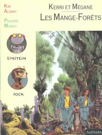 Kerri et megane, les mange-forets