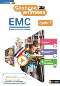 Séances animées : EMC - Cycle 2 - Guide + Ressources (édition 2025)