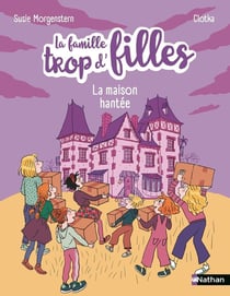 La famille trop d'filles : La maison hantée