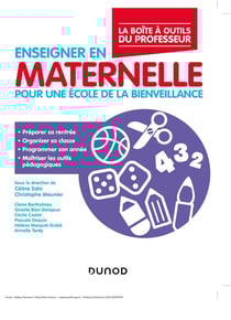 Enseigner en maternelle - pour une école de la bienveillance