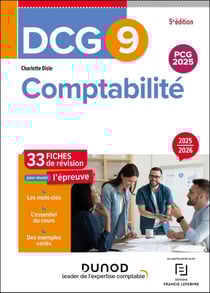 DCG 9 : Comptabilité - Fiches de révision (édition 2025/2026)