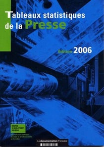 Tableaux statistiques de la presse - chiffres 2004 (edition 2006)