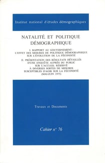 Natalité et politique démographique : Rapport au gouvernement et résultat d'une enquête d'opinion
