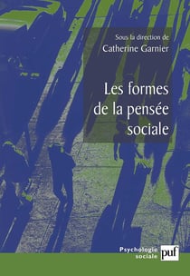 Les formes de la pensee sociale