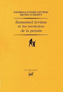 Emmanuel Levinas et les territoires de la pensée