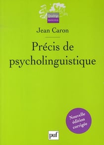 Précis de psycholinguistique