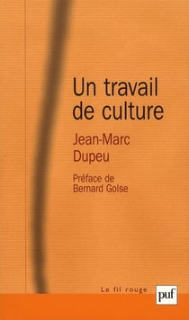 Un travail de culture