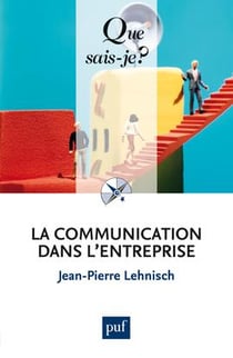 La communication dans l'entreprise (8e édition)