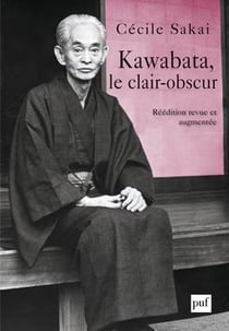 Kawabata, le clair-obscur (2e édition)