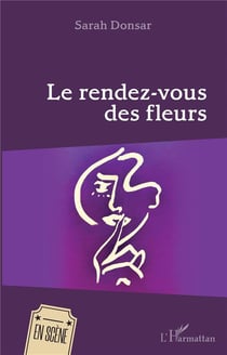 Le rendez-vous des fleurs