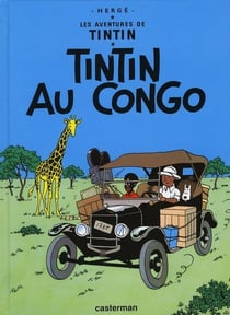 Les aventures de Tintin Tome 2 : Tintin au Congo