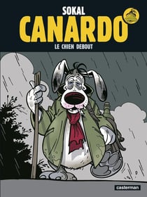 Canardo Tome 1 : le chien debout