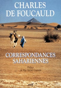Correspondances sahariennes (Charles de Foucauld)