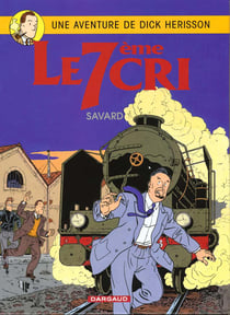 Dick Hérisson Tome 9 : le 7ème cri