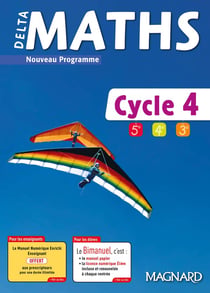 Delta maths : cycle 4 - bimanuel (édition 2017)