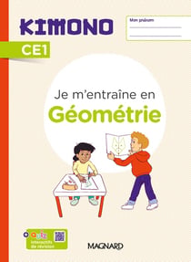 Kimono : CE1 - cahier de géométrie (édition 2023)