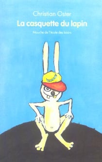 Casquette du lapin (La)
