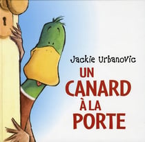 Canard a la porte (un)