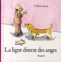 Ligne directe des anges (la)