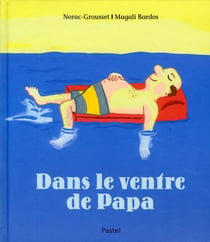 dans le ventre de papa