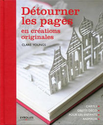 Détourner les pages en créations originales - cartes, objets déco pour les enfants, animaux